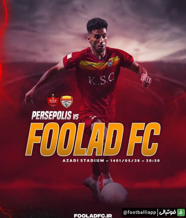  پوستر باشگاه فولاد برای بازی مقابل پرسپولیس با تصویری از مهدی شیری