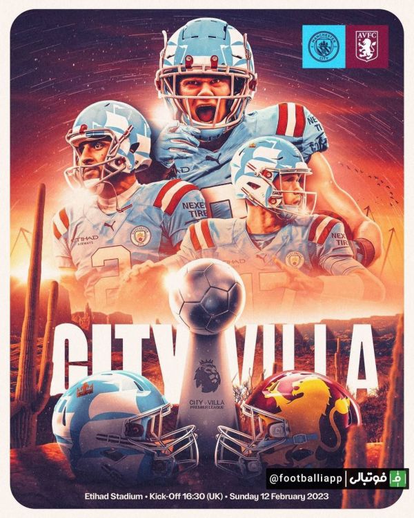  پوستر جالب باشگاه منچسترسیتی برای بازی امشب مقابل استون ویلا
