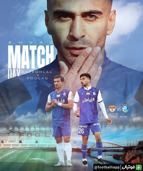  پوستر دو باشگاه استقلال و فولاد برای بازی امروز