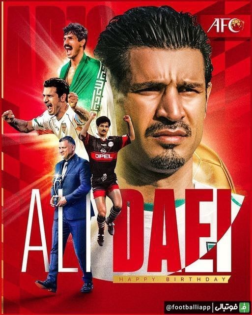  پوستر  پوستر صفحه AFC فارسی بمناسب تولد علی دایی، شهریار فوتبال ایران