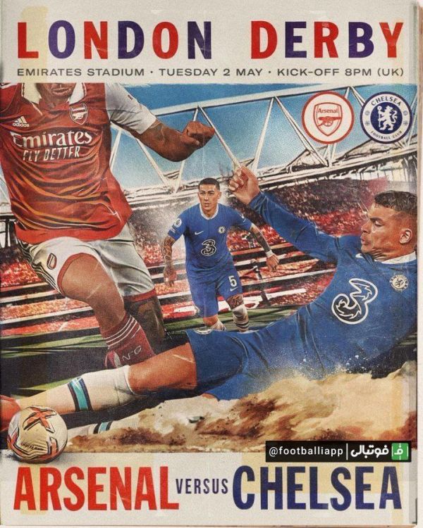  پوستر آرسنال و چلسی برای دیدار حساس امشب دربی لندن