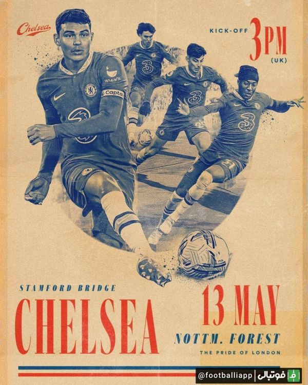  پوستر باشگاه چلسی برای بازی امروز مقابل ناتینگهام فارست