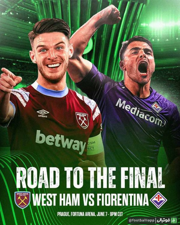  طرح  فینال لیگ کنفرانس اروپا وستهام - فیورنتینا  ساعت ۲۲ ۳۰ هفدهم خرداد