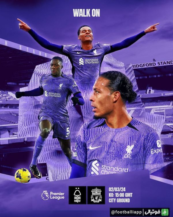  پوستر لیورپول برای بازی امروز مقابل ناتینگهام فارست
