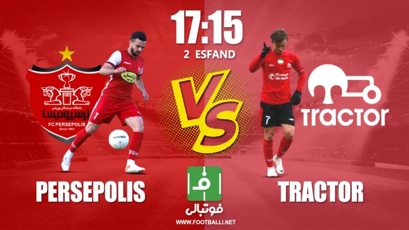 پیشبازی پرسپولیس - تراکتور؛ جنگ قرمزها در ورزشگاه خالی از تماشاگر