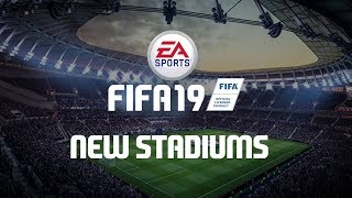 ورزشگاه های جدید در بازی FIFA 19