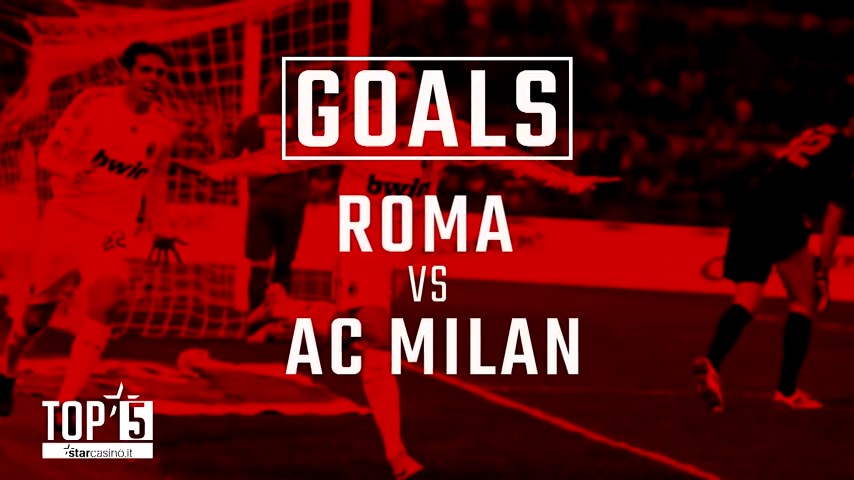 5 گل برتر میلان در ورزرشگاه رم