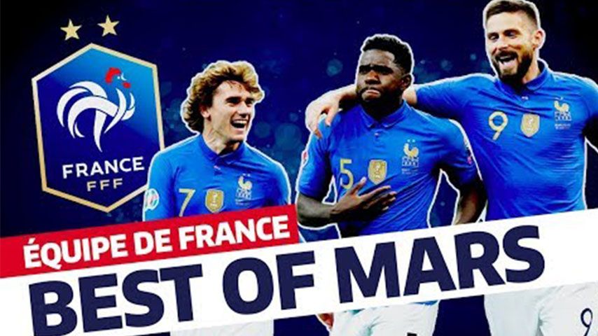 لحظات جالب تیم ملی فرانسه در ماه مارس 2019