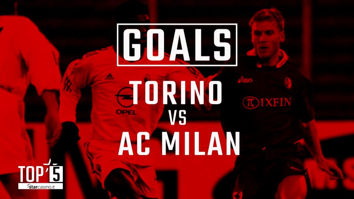 5 گل برتر میلان در ورزشگاه تورینو