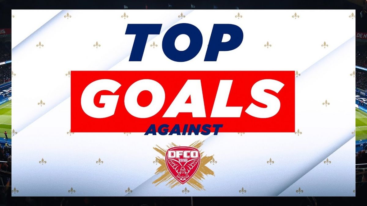 گل های برتر پاری سن ژرمن مقابل دیژون