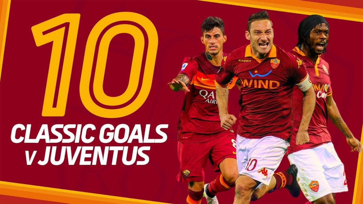 10 گل برتر و بیادماندگی رم مقابل یوونتوس