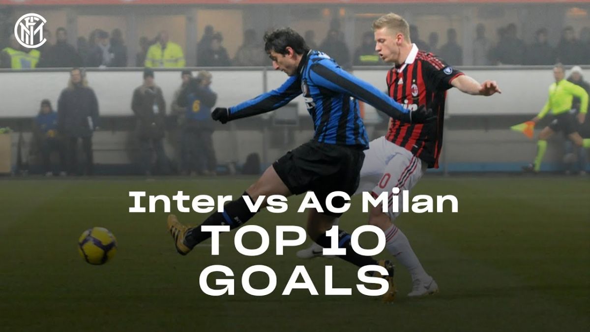 10 گل برتر اینتر مقابل میلان
