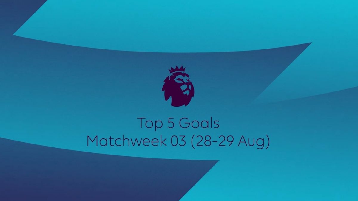 5 گل برتر هفته سوم لیگ برتر انگلیس 22-2021