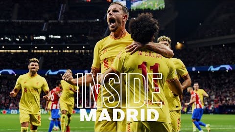 حواشی بازی اتلتیکو مادرید 2-3 لیورپول از نگاه دوربین باشگاه لیورپول