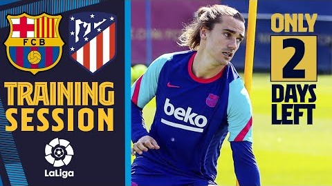 تمرین پنجشنبه عصر بارسلونا برای تقابل حساس با اتلتیکو مادرید