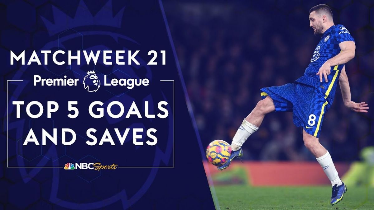 5 گل و 5 سیو برتر هفته بیست و یکم لیگ برتر انگلیس 22-2021