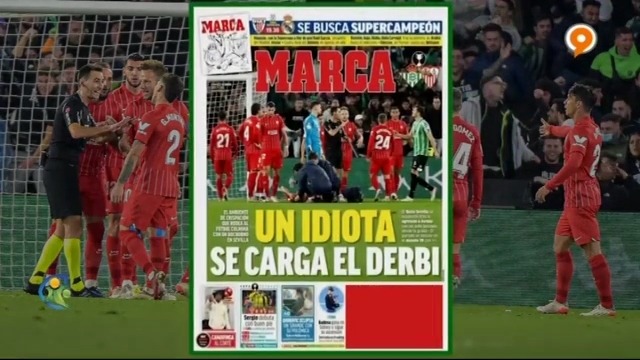 فوتبال 120 / دربی جنجالی بتیس و سویا و واکنش عجیب فدراسیون فوتبال اسپانیا