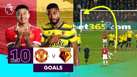 10 گل برتر تقابل های منچستریونایتد و واتفورد