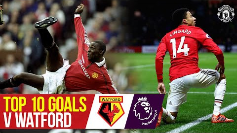 10 گل برتر منچستریونایتد مقابل واتفورد