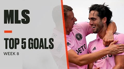 5 گل برتر هفته هشتم لیگ MLS آمریکا 2022