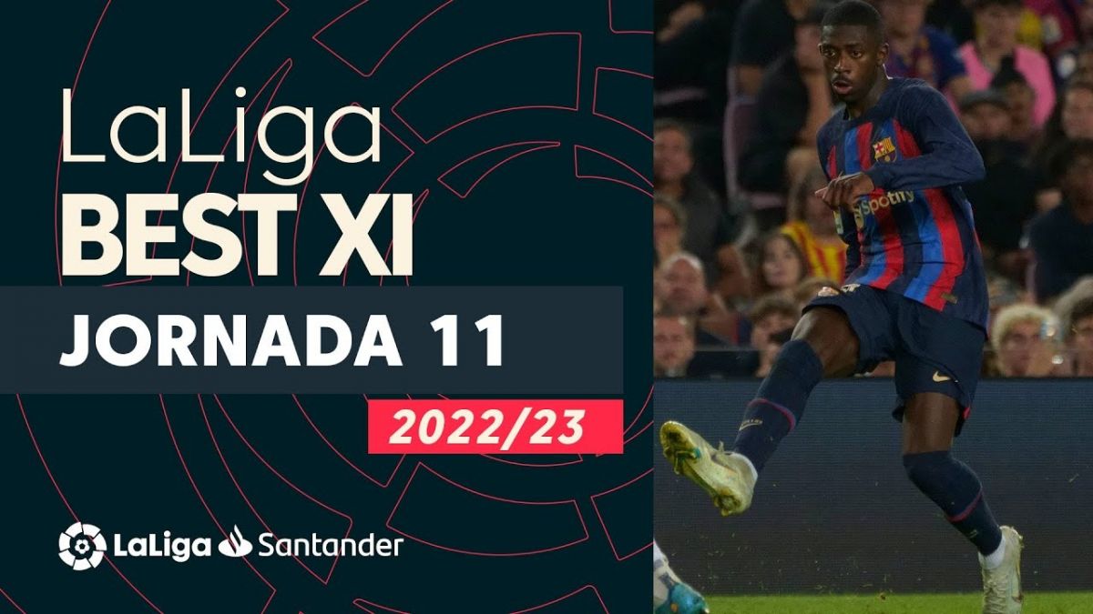 تیم منتخب هفته یازدهم لالیگا 2022-2023