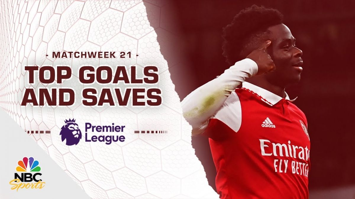 گلها و سیوهای برتر هفته بیست و یکم لیگ برتر انگلیس 2022-2023