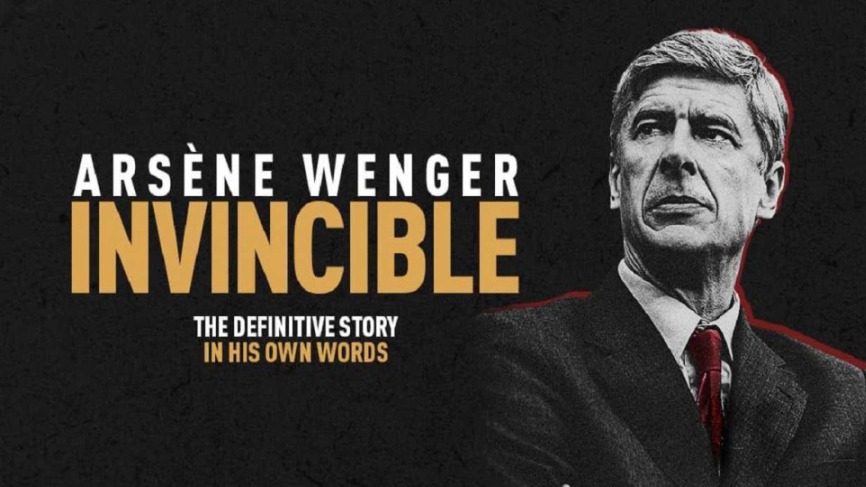 مستند آرسن ونگر: شکست‌ ناپذیر 2021