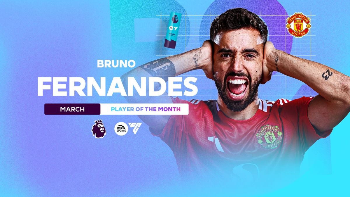 برونو فرناندز، بازیکن برتر ماه مارس لیگ برتر انگلیس