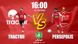 پیشبازی تراکتور – پرسپولیس خمز به دنبال کپی از بردیف