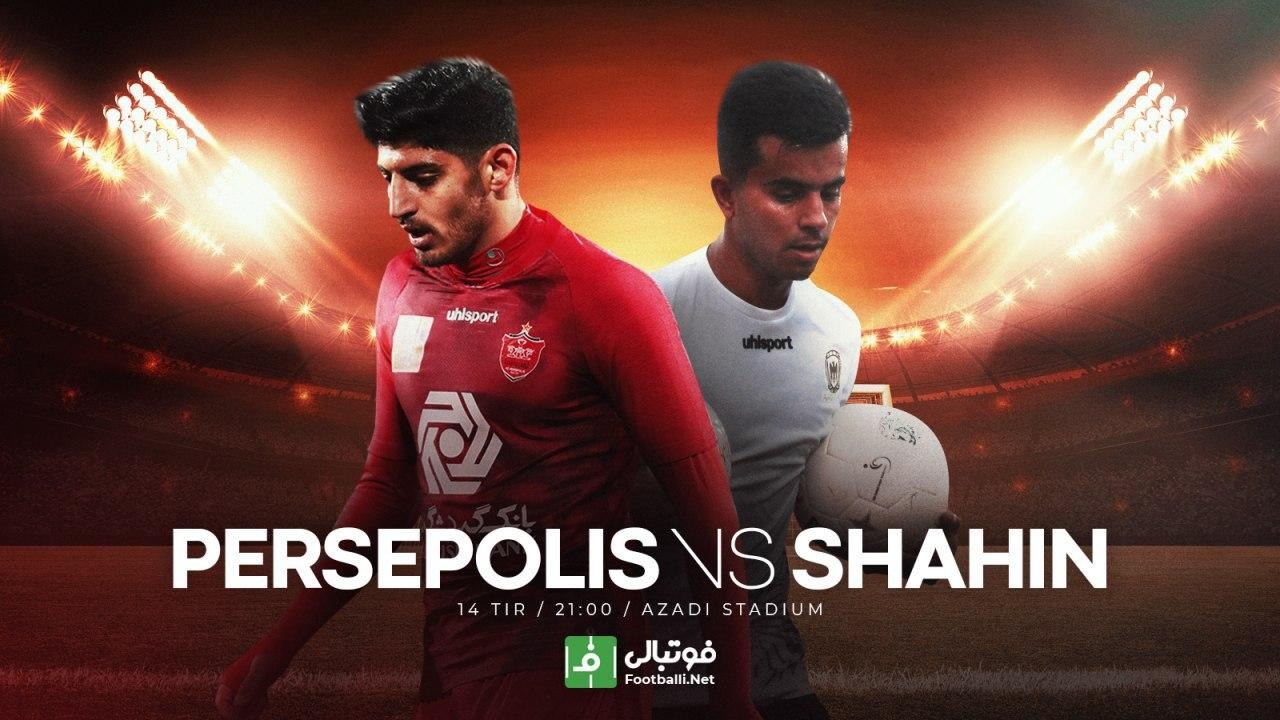 پیش بازی پرسپولیس - شاهین؛ پرواز به سوی قهرمانی؟
