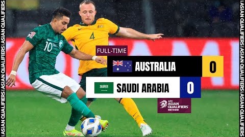 خلاصه بازی استرالیا 0-0 عربستان