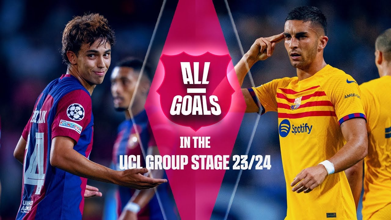 همه گلهای بارسلونا در مرحله گروهی لیگ قهرمانان اروپا 24-2023