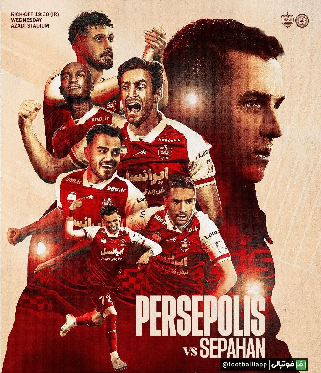 پوستر باشگاه پرسپولیس برای دیدار امروز مقابل سپاهان   ساعت ۱۹:۳۰ در ورزشگاه آزادی