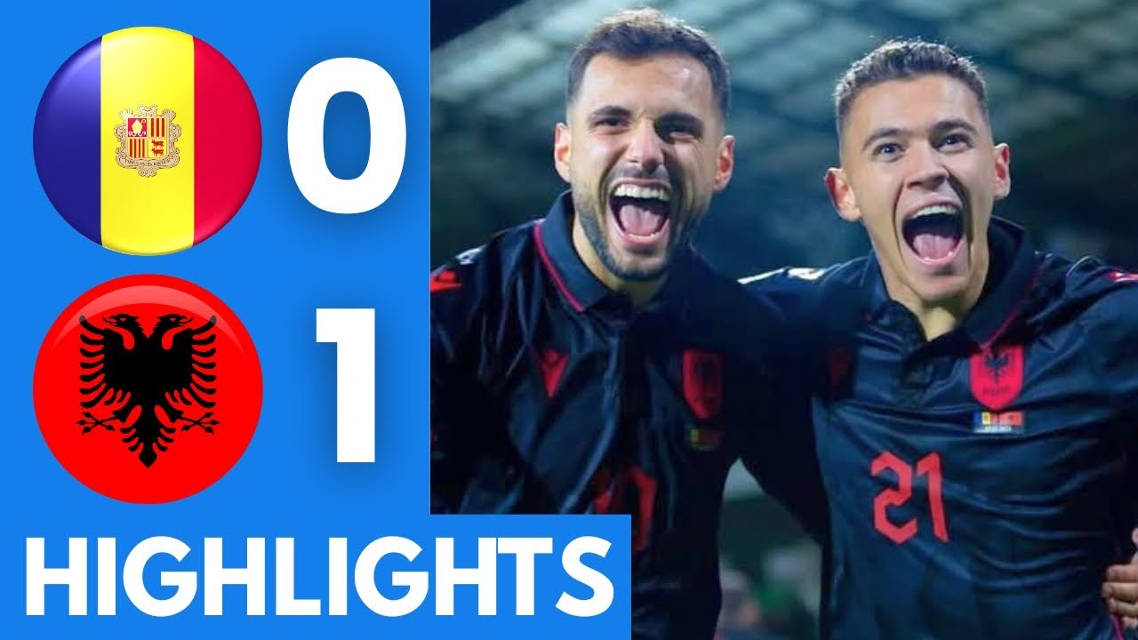 خلاصه بازی آندورا 0-1 آلبانی