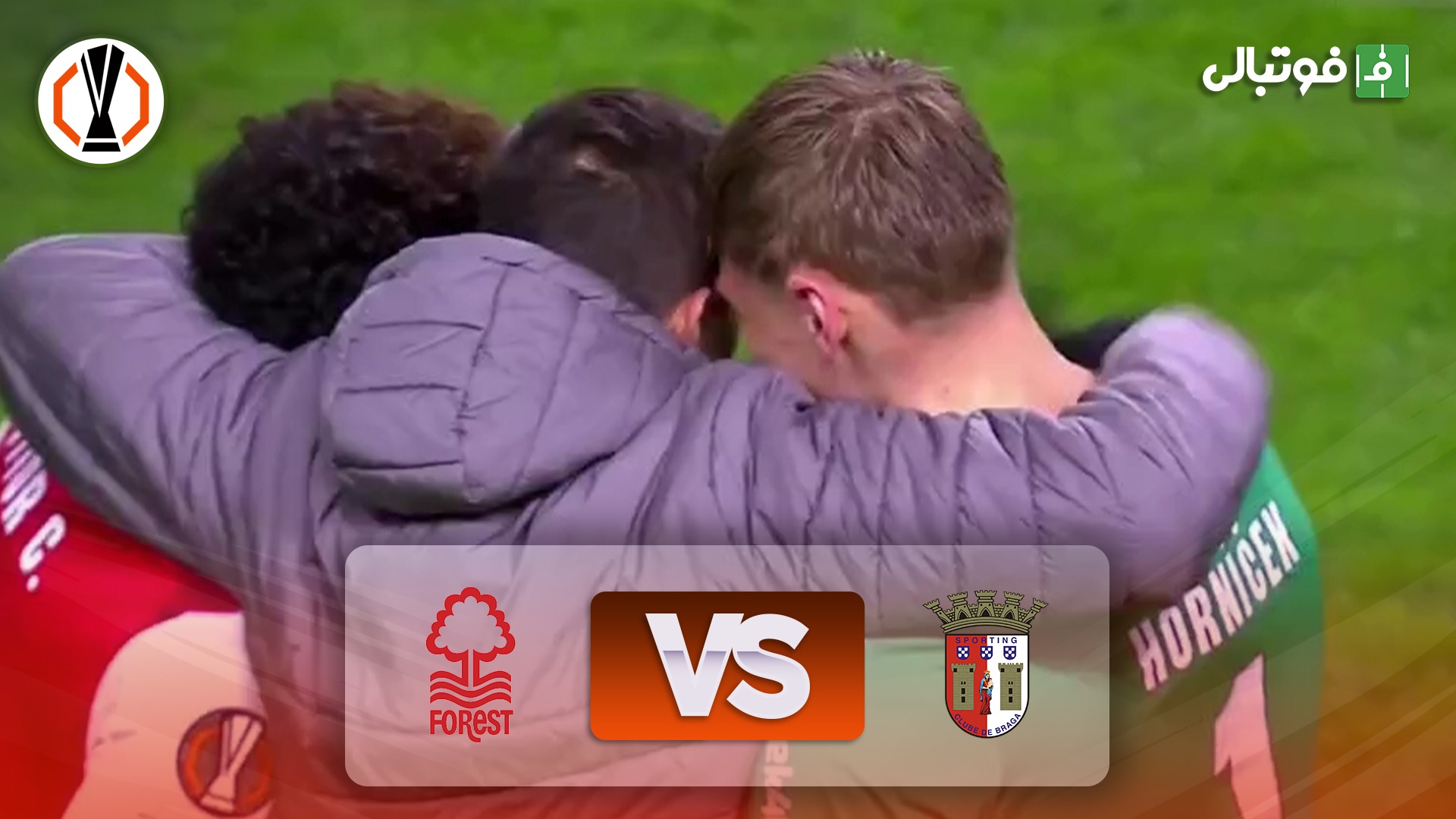 خلاصه بازی براگا 1-0 ناتینگهام فارست