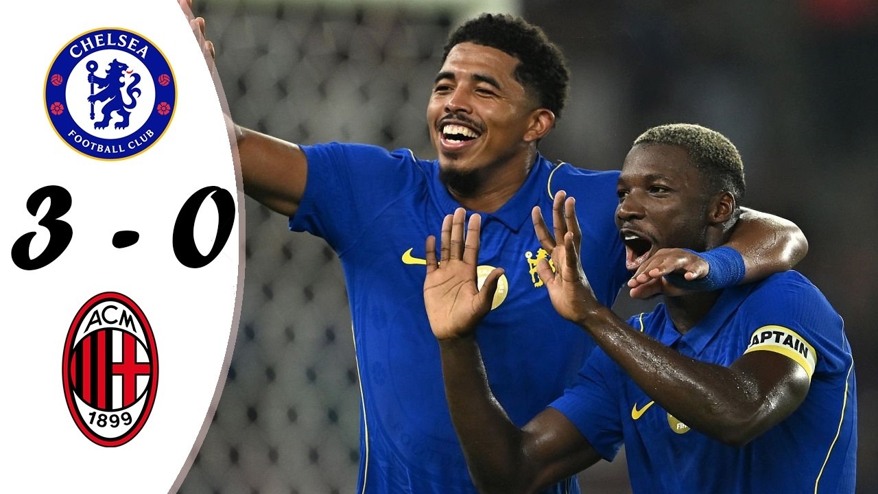 خلاصه بازی چلسی 3-0 میلان
